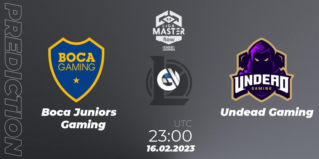 Prognoza Boca Juniors Gaming - Undead Gaming. 16.02.23, LoL, Liga Master Opening 2023 - Group Stage