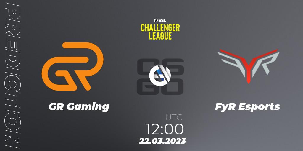 Prognoza GR Gaming - FyR Esports. 22.03.23, CS2 (CS:GO), ESL Challenger League Season 44: Asia-Pacific