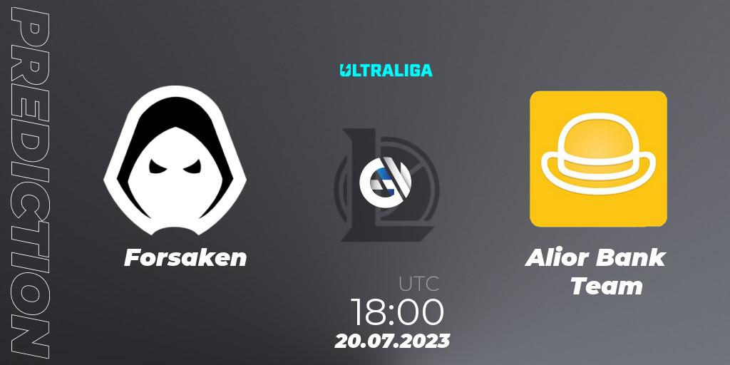 Prognoza Forsaken - Alior Bank Team. 20.07.2023 at 18:00, LoL, Ultraliga Season 10 2023 Regular Season