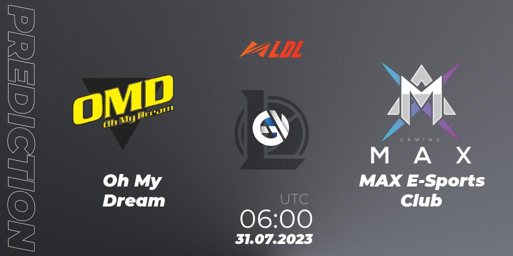 Prognoza Oh My Dream - MAX E-Sports Club. 31.07.2023 at 06:00, LoL, LDL 2023 - Playoffs