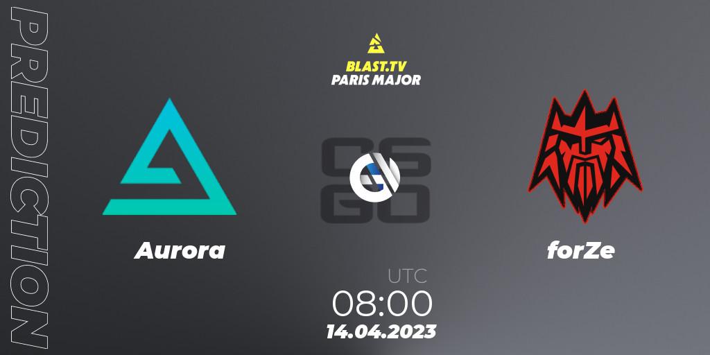 Prognoza Aurora - forZe. 14.04.2023 at 08:00, Counter-Strike (CS2), BLAST.tv Paris Major 2023 Europe RMR B
