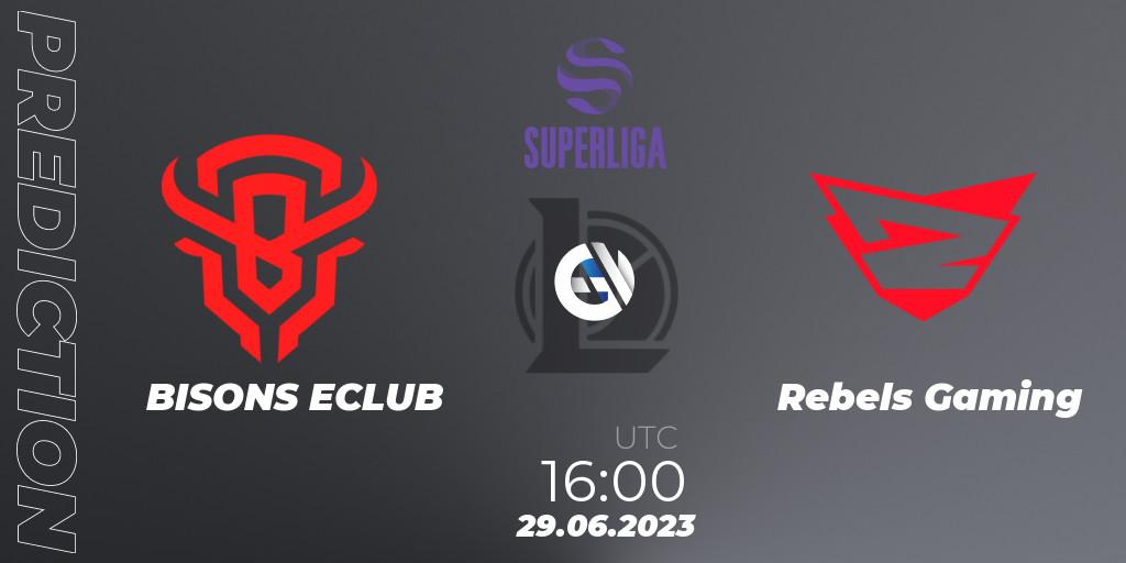 Prognoza BISONS ECLUB - Rebels Gaming. 29.06.2023 at 19:00, LoL, Superliga Summer 2023 - Group Stage