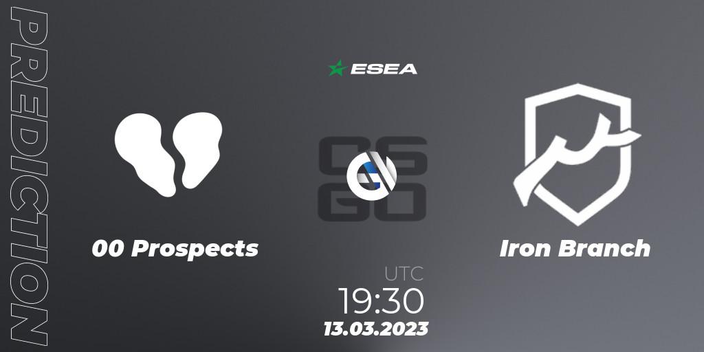 Prognoza 00 Prospects - Iron Branch. 13.03.23, CS2 (CS:GO), ESEA Season 44: Advanced Division - Europe