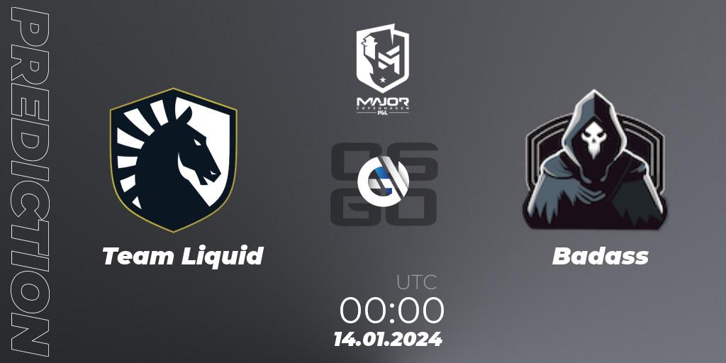 Prognoza Team Liquid - Badass. 14.01.24, CS2 (CS:GO), PGL CS2 Major Copenhagen 2024 North America RMR Closed Qualifier