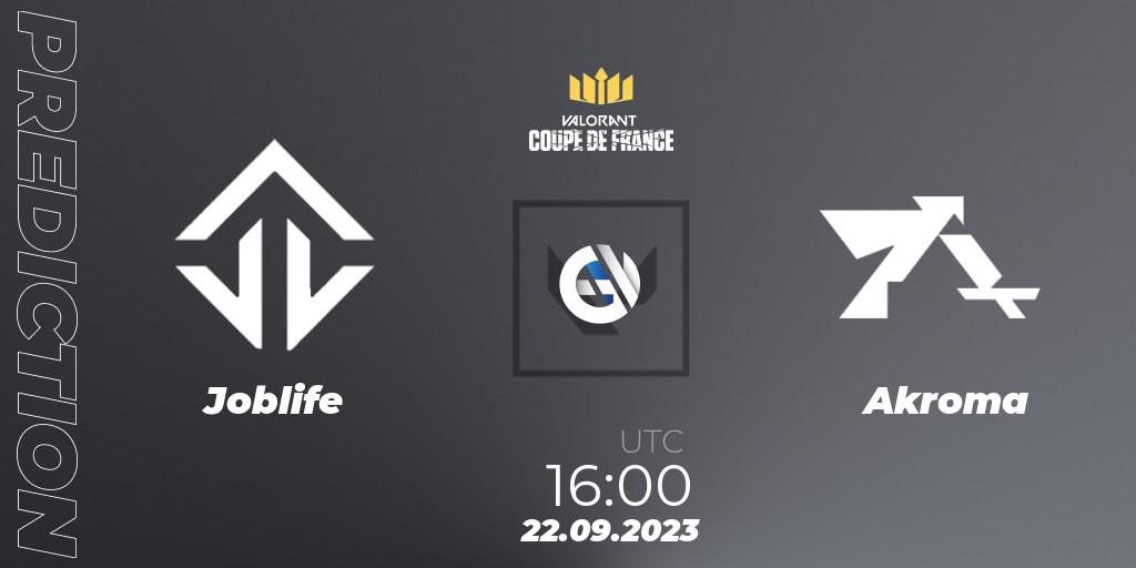 Prognoza Joblife - Akroma. 22.09.2023 at 16:00, VALORANT, VCL France: Revolution - Coupe De France 2023