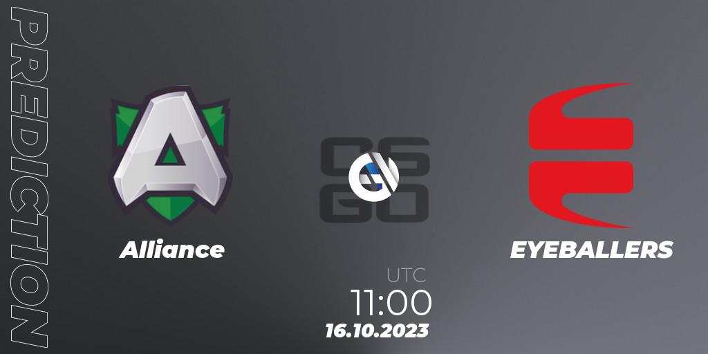 Prognoza Alliance - EYEBALLERS. 16.10.2023 at 11:00, Counter-Strike (CS2), YaLLa Compass 2024