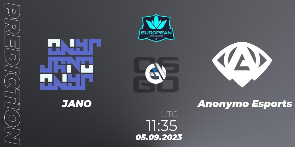 Prognoza JANO - Anonymo Esports. 05.09.2023 at 11:35, Counter-Strike (CS2), European Pro League Season 10