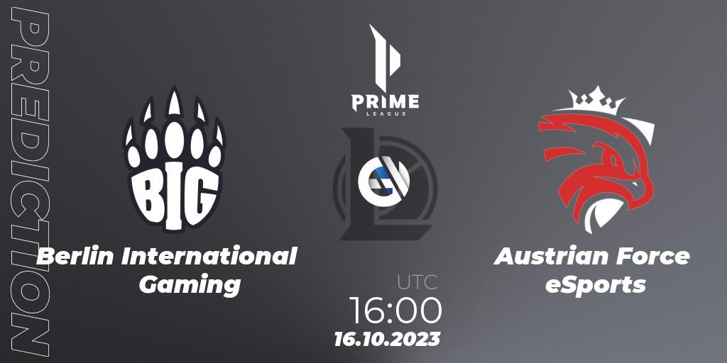 Prognoza Berlin International Gaming - Austrian Force eSports. 16.10.2023 at 16:00, LoL, Prime League Pokal 2023