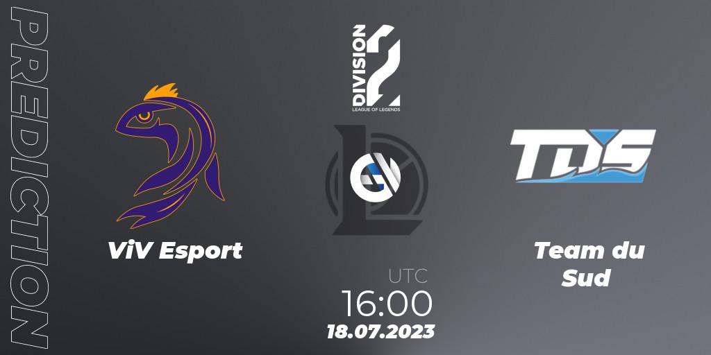 Prognoza ViV Esport - Team du Sud. 18.07.2023 at 16:00, LoL, LFL Division 2 Summer 2023 - Group Stage