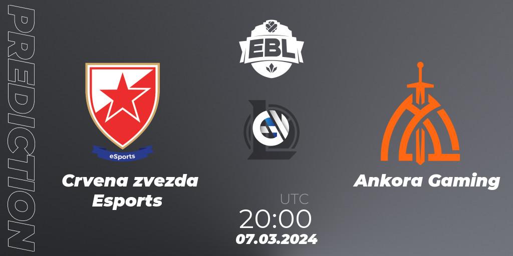 Prognoza Crvena zvezda Esports - Ankora Gaming. 07.03.2024 at 20:00, LoL, Esports Balkan League Season 14
