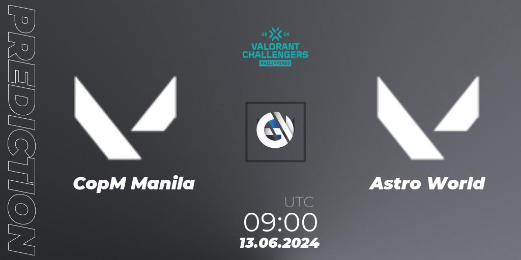 Prognoza CopM Manila - Astro World. 13.06.2024 at 09:00, VALORANT, VALORANT Challengers 2024 Philippines: Split 2