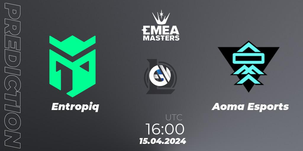 Prognoza Entropiq - Aoma Esports. 15.04.24, LoL, EMEA Masters Spring 2024 - Play-In