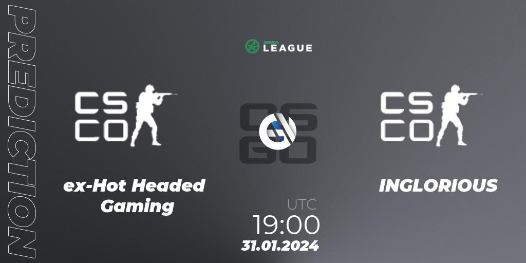 Prognoza ex-Hot Headed Gaming - INGLORIOUS. 01.02.2024 at 15:00, Counter-Strike (CS2), ESEA Season 48: Advanced Division - Europe