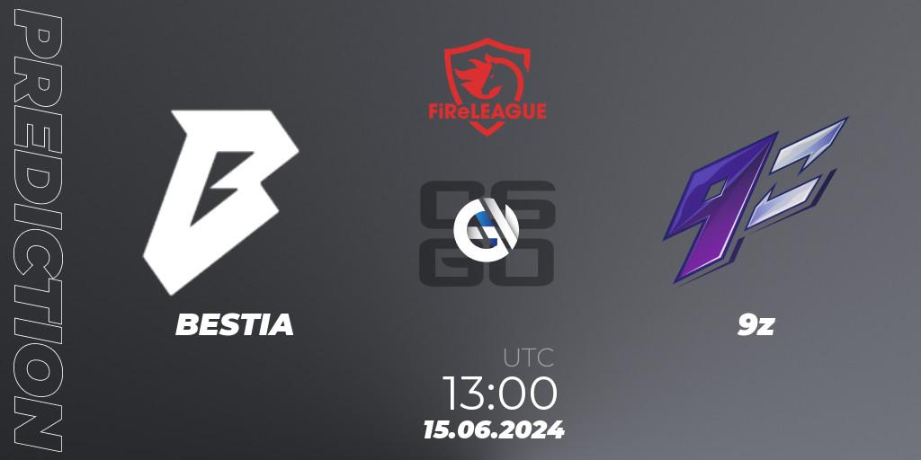 Prognoza BESTIA - 9z. 15.06.2024 at 13:15, Counter-Strike (CS2), FiReLEAGUE 2023 Global Finals