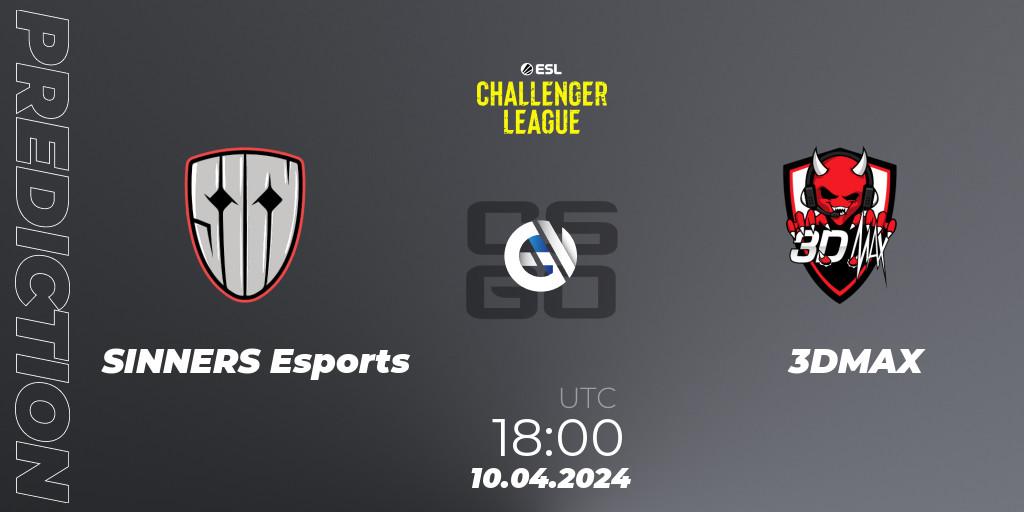 Prognoza SINNERS Esports - 3DMAX. 10.04.24, CS2 (CS:GO), ESL Challenger League Season 47: Europe