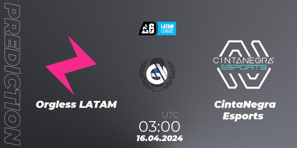 Prognoza Orgless LATAM - CintaNegra Esports. 16.04.2024 at 03:00, Rainbow Six, LATAM League 2024 - Stage 1: LATAM North
