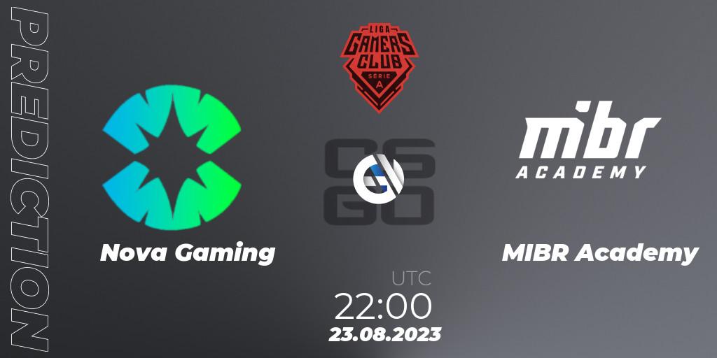 Prognoza Nova Gaming - MIBR Academy. 23.08.2023 at 22:00, Counter-Strike (CS2), Gamers Club Liga Série A: August 2023