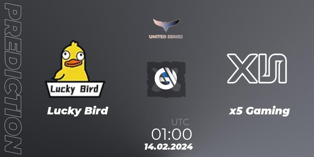 Prognoza Lucky Bird - x5 Gaming. 14.02.24, Dota 2, United Series 1
