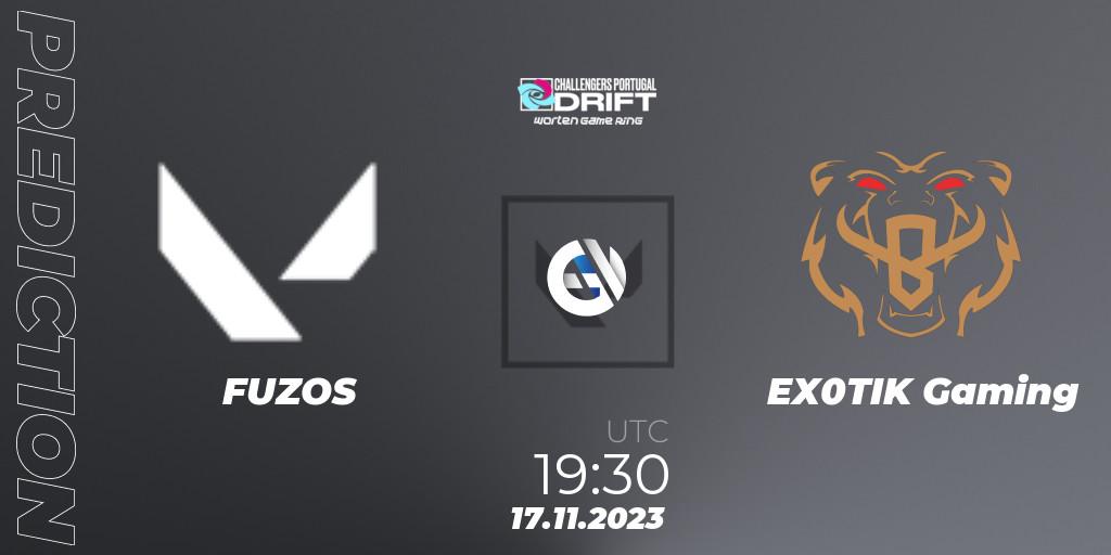 Prognoza FUZOS - EX0TIK Gaming. 17.11.2023 at 19:30, VALORANT, VALORANT Challengers 2023 Portugal: Drift