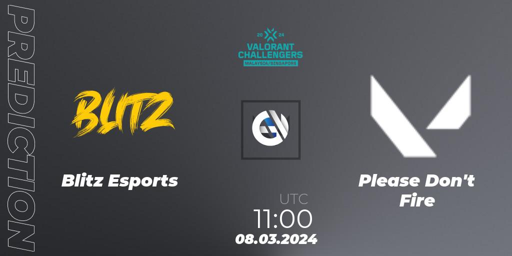 Prognoza Blitz Esports - Please Don't Fire. 08.03.2024 at 11:00, VALORANT, VALORANT Challengers Malaysia & Singapore 2024: Split 1