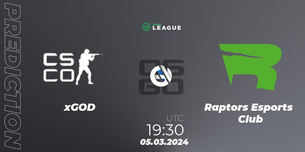 Prognoza xGOD - Raptors Esports Club. 05.03.2024 at 19:30, Counter-Strike (CS2), ESEA Season 48: Main Division - Europe