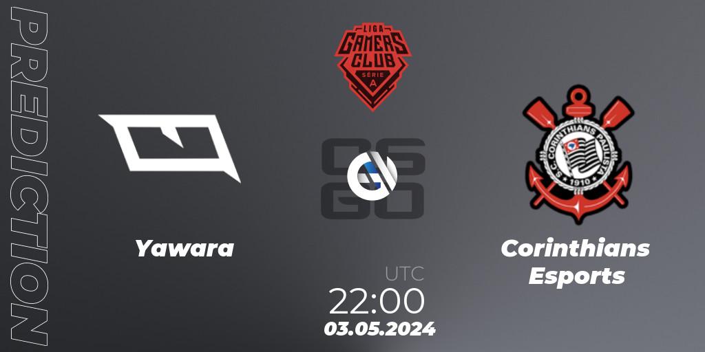 Prognoza Yawara - Corinthians Esports. 03.05.2024 at 22:00, Counter-Strike (CS2), Gamers Club Liga Série A: April 2024