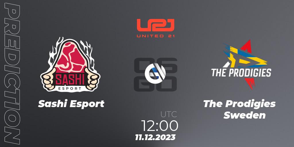 Prognoza Sashi Esport - The Prodigies Sweden. 11.12.2023 at 12:00, Counter-Strike (CS2), United21 Season 9