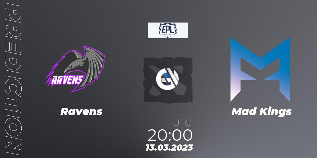 Prognoza Ravens - Mad Kings. 13.03.23, Dota 2, European Pro League World Series America Season 4