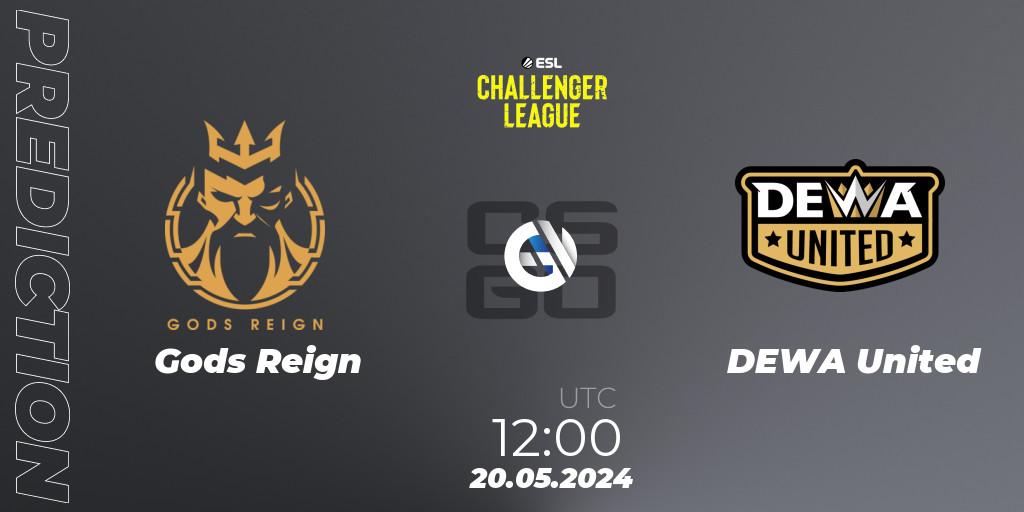 Prognoza Gods Reign - DEWA United. 20.05.2024 at 12:00, Counter-Strike (CS2), ESL Challenger League Season 47: Asia