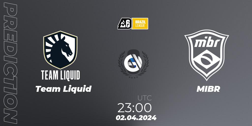 Prognoza Team Liquid - MIBR. 02.04.2024 at 22:00, Rainbow Six, Brazil League 2024 - Stage 1