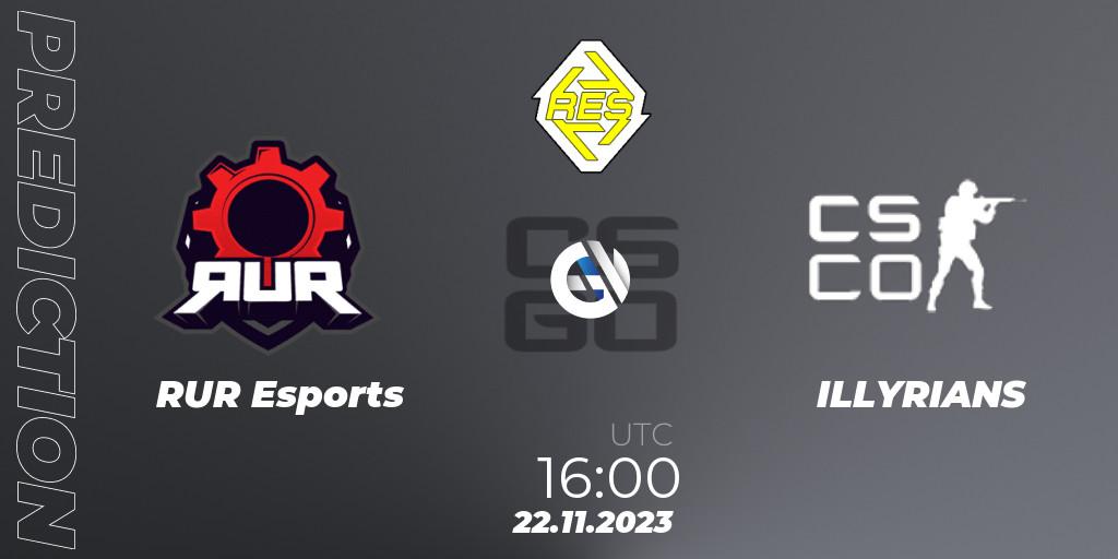 Prognoza RUR Esports - ILLYRIANS. 22.11.2023 at 16:00, Counter-Strike (CS2), RES Adriatic League Season 3