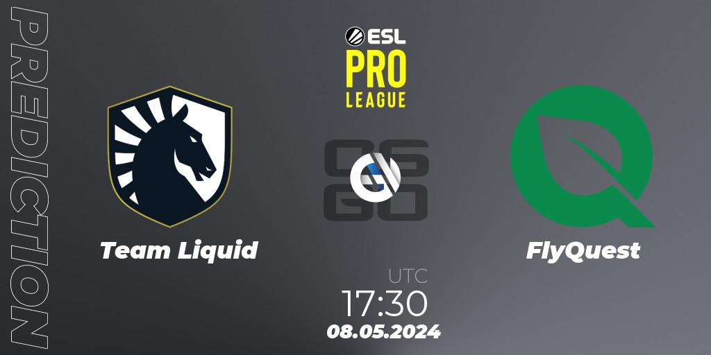 Prognoza Team Liquid - FlyQuest. 08.05.24, CS2 (CS:GO), ESL Pro League Season 19