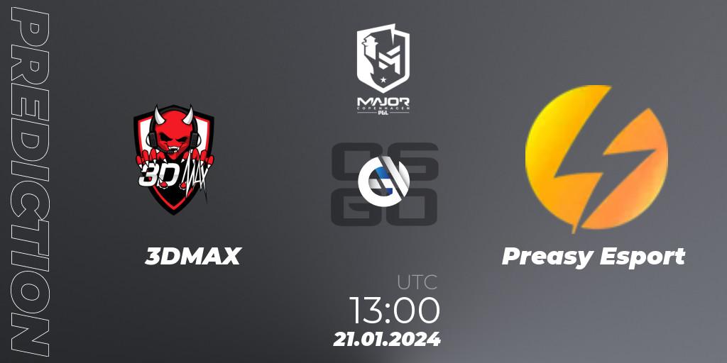 Prognoza 3DMAX - Preasy Esport. 21.01.2024 at 13:00, Counter-Strike (CS2), PGL CS2 Major Copenhagen 2024 Europe RMR Decider Qualifier