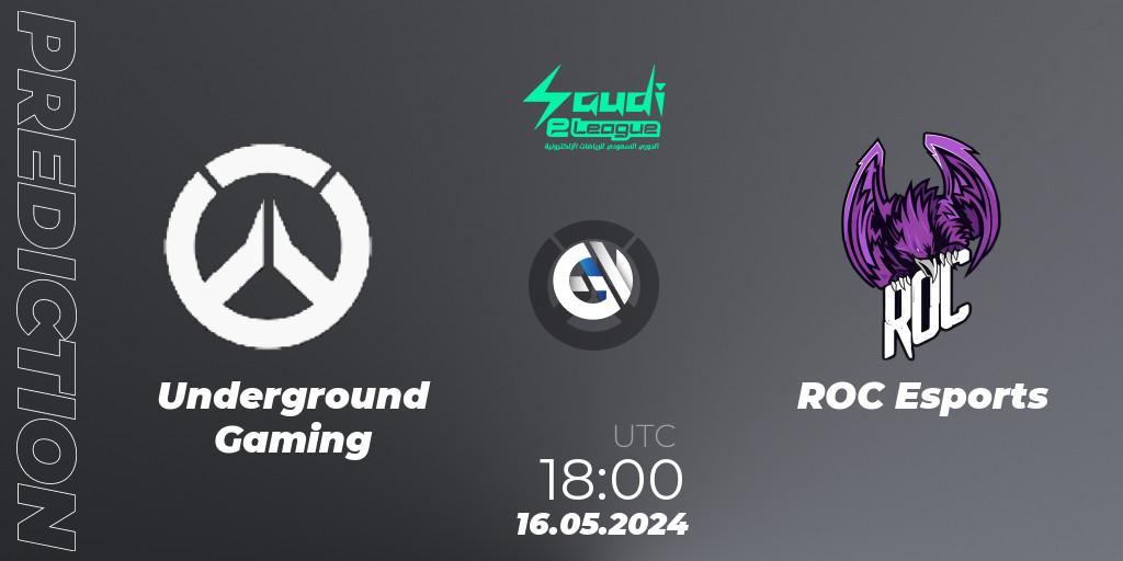 Prognoza Underground Gaming - ROC Esports. 16.05.2024 at 19:00, Overwatch, Saudi eLeague 2024 - Major 2 Phase 1
