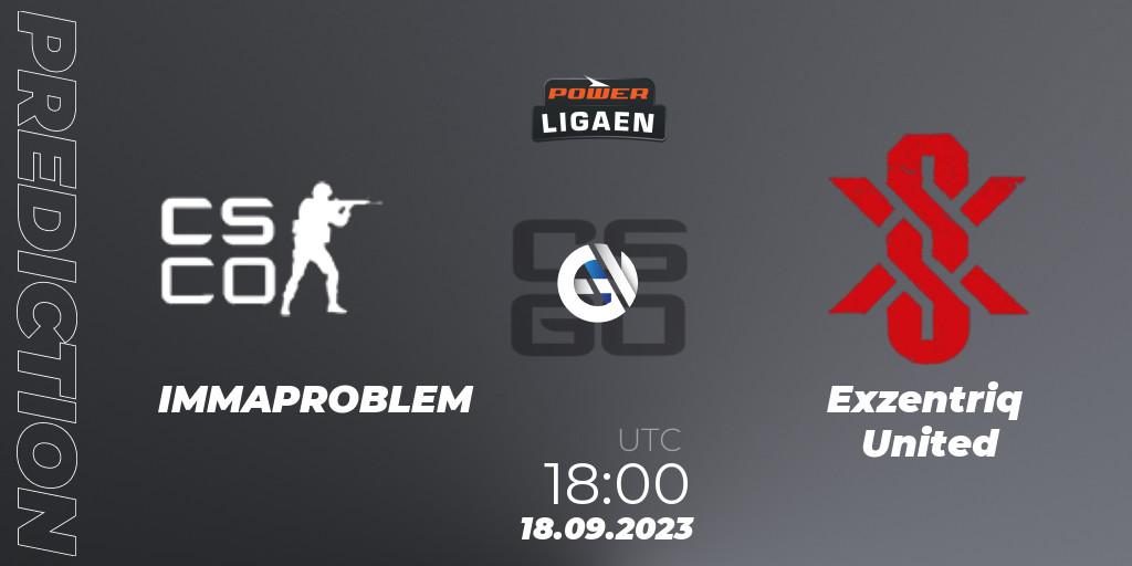 Prognoza IMMAPROBLEM - Exzentriq United. 18.09.2023 at 18:00, Counter-Strike (CS2), POWER Ligaen Season 24 Finals
