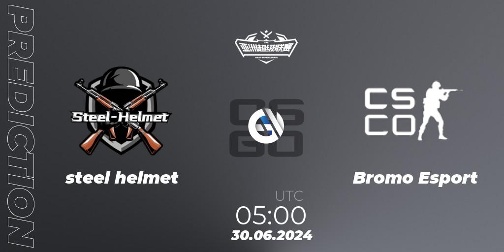 Prognoza steel helmet - Bromo Esport. 30.06.2024 at 05:00, Counter-Strike (CS2), Asian Super League Season 4: Preliminary Stage