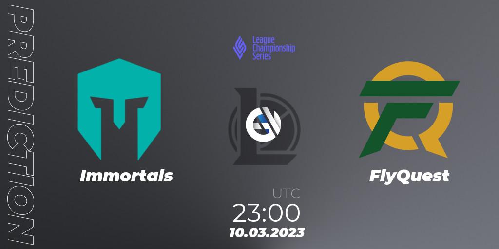 Prognoza Immortals - FlyQuest. 10.03.2023 at 23:00, LoL, LCS Spring 2023 - Group Stage