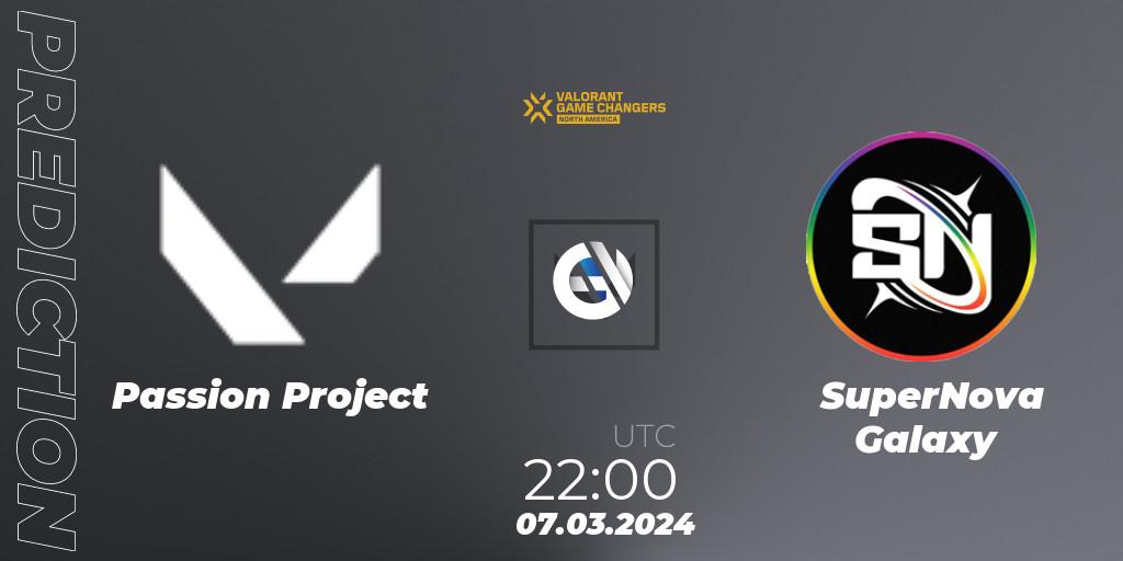 Prognoza Passion Project - SuperNova Galaxy. 08.03.2024 at 01:00, VALORANT, VCT 2024: Game Changers North America Series Series 1