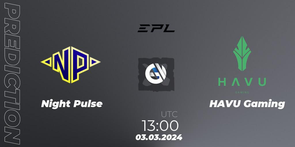 Prognoza Night Pulse - HAVU Gaming. 03.03.24, Dota 2, European Pro League Season 17: Division 2