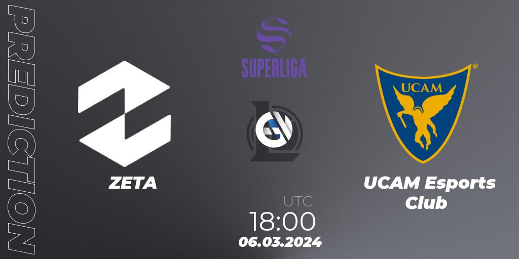 Prognoza ZETA - UCAM Esports Club. 06.03.24, LoL, Superliga Spring 2024 - Group Stage