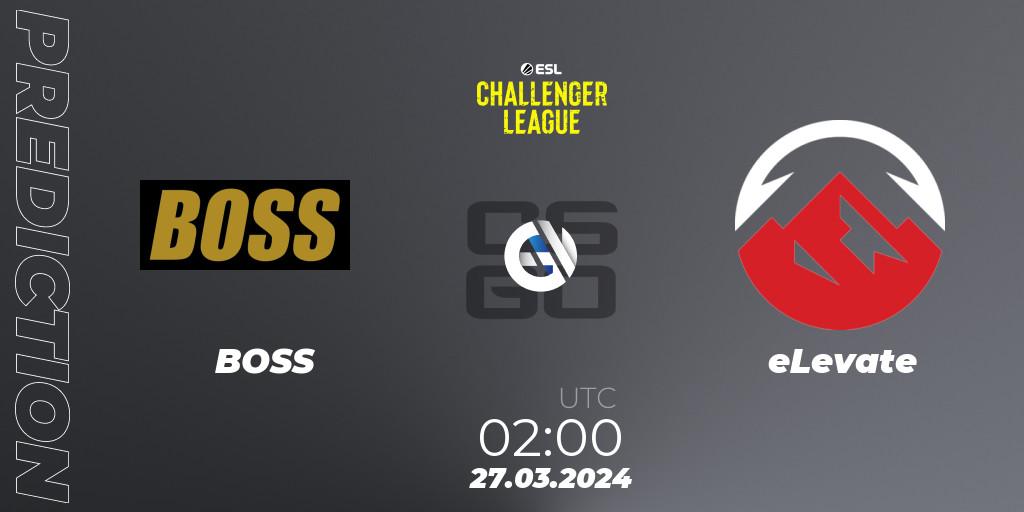 Prognoza BOSS - eLevate. 27.03.2024 at 02:00, Counter-Strike (CS2), ESL Challenger League Season 47: North America