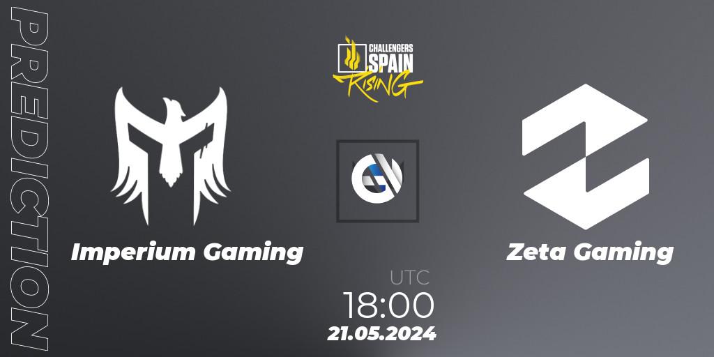Prognoza Imperium Gaming - Zeta Gaming. 21.05.2024 at 16:00, VALORANT, VALORANT Challengers 2024 Spain: Rising Split 2