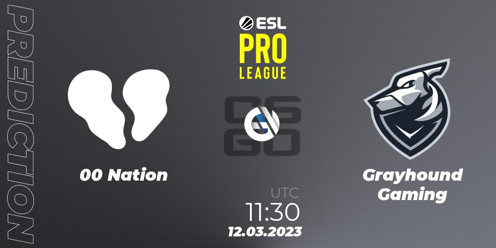 Prognoza 00 Nation - Grayhound Gaming. 12.03.23, CS2 (CS:GO), ESL Pro League Season 17
