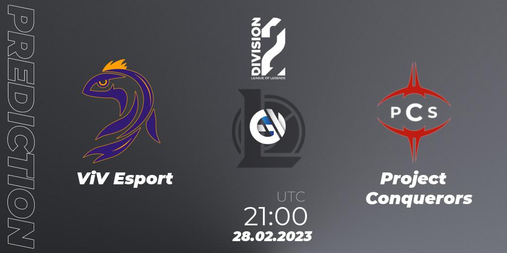 Prognoza ViV Esport - Project Conquerors. 28.02.2023 at 21:15, LoL, LFL Division 2 Spring 2023 - Group Stage