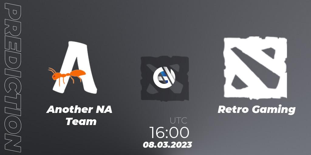 Prognoza Another NA Team - Retro Gaming. 08.03.2023 at 16:45, Dota 2, TodayPay Invitational Season 4