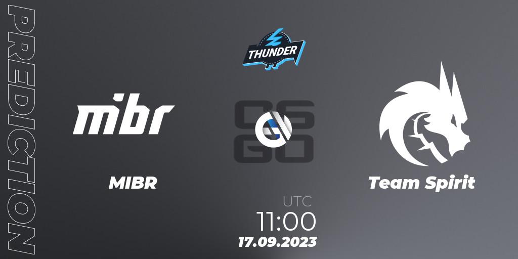 Prognoza MIBR - Team Spirit. 17.09.2023 at 11:00, Counter-Strike (CS2), Thunderpick World Championship 2023: European Series #2
