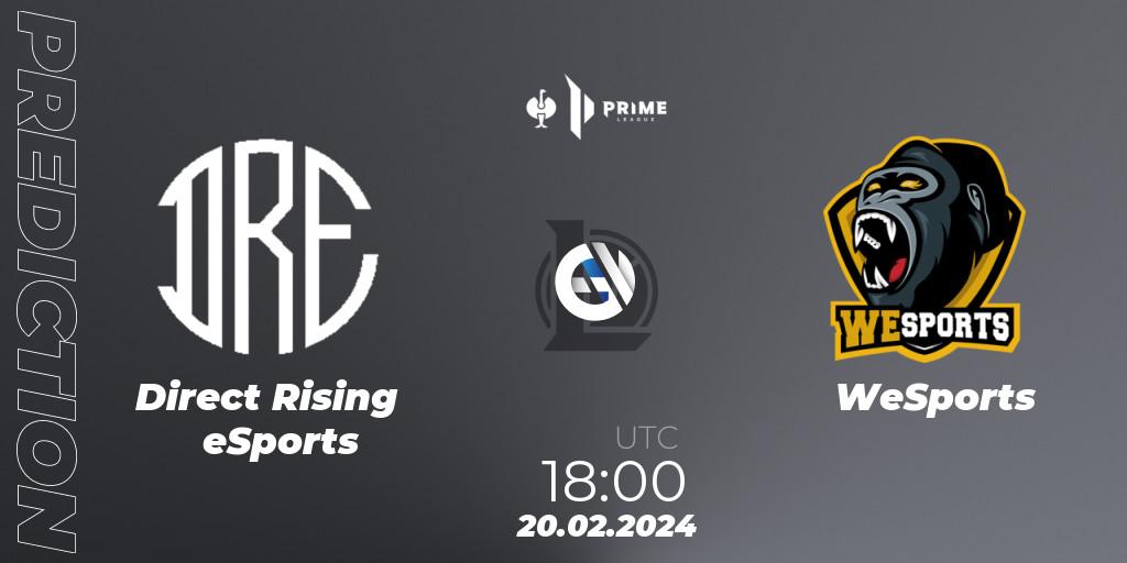 Prognoza Direct Rising eSports - WeSports. 20.02.2024 at 18:00, LoL, Prime League 2nd Division