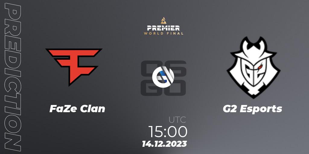 Prognoza FaZe Clan - G2 Esports. 14.12.23, CS2 (CS:GO), BLAST Premier World Final 2023