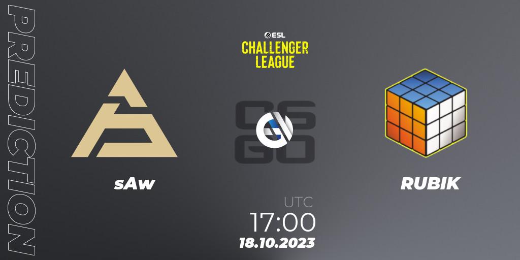 Prognoza sAw - RUBIK. 18.10.23, CS2 (CS:GO), ESL Challenger League Season 46: Europe
