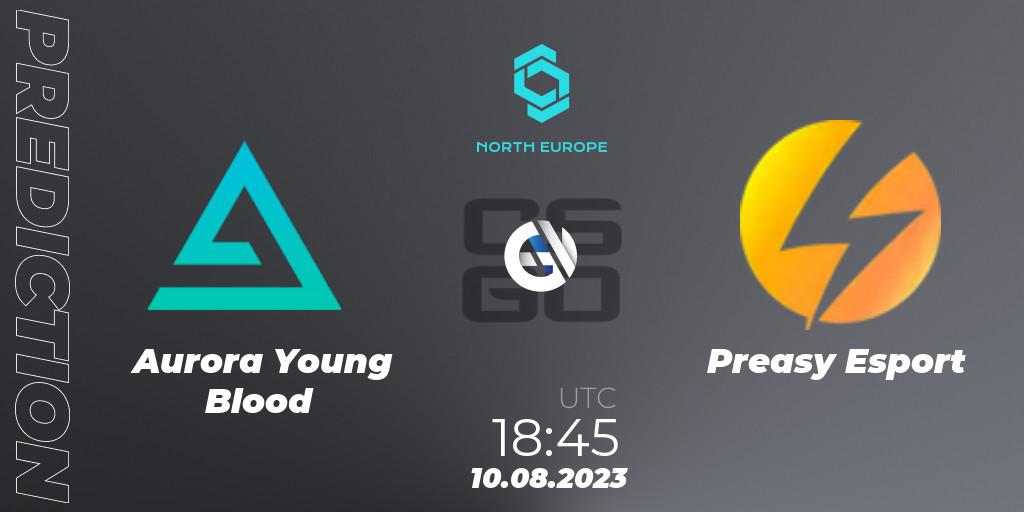 Prognoza Aurora Young Blood - Preasy Esport. 10.08.2023 at 18:45, Counter-Strike (CS2), CCT North Europe Series #7: Closed Qualifier